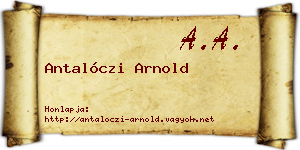 Antalóczi Arnold névjegykártya
